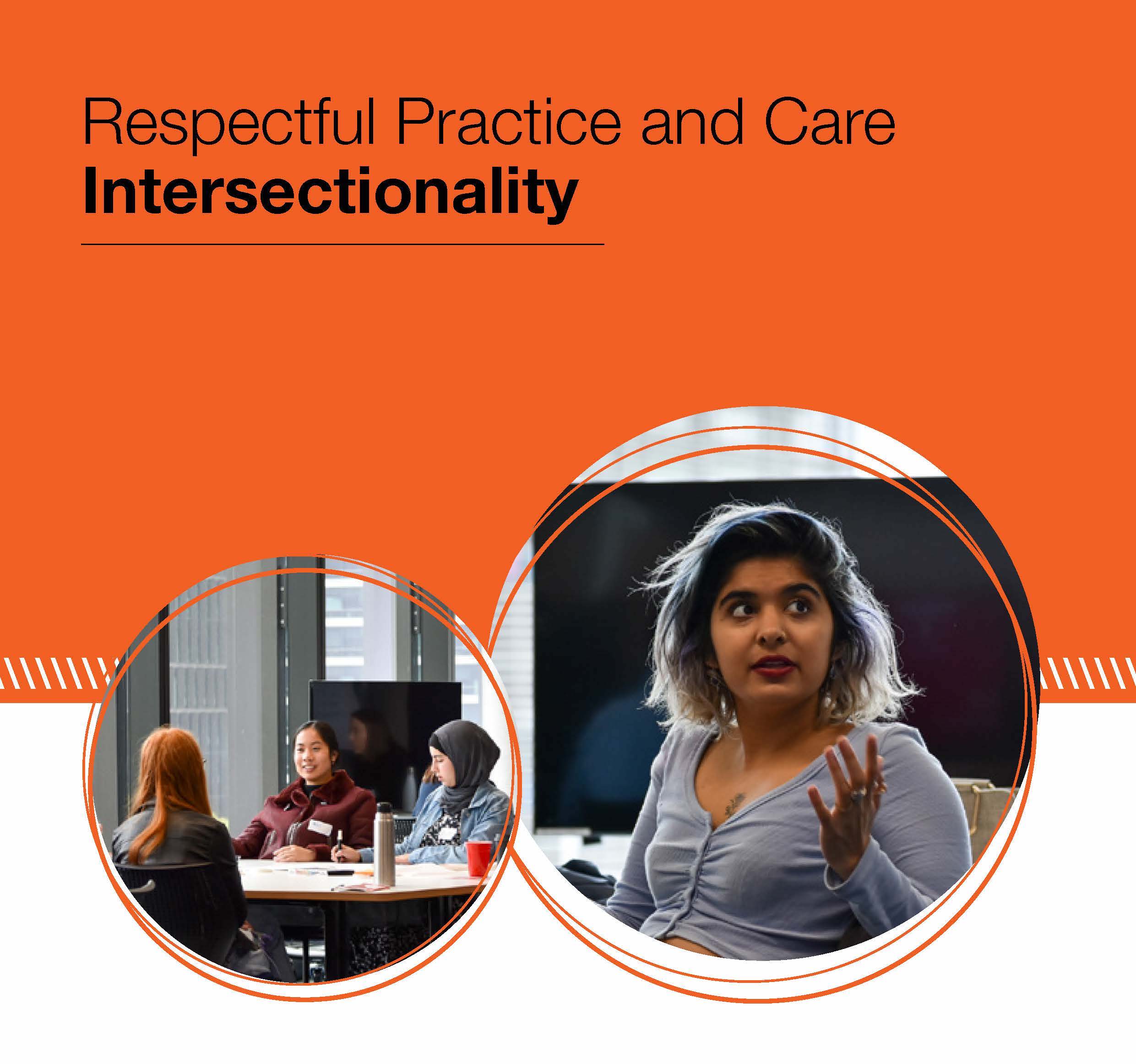 RESPECTFUL PRACTICE AND CARE INTERSECTIONALITY